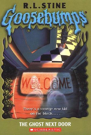 [Goosebumps 10] • Ghost Next Door